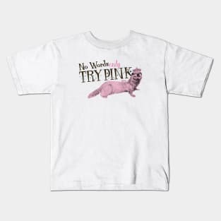 Try Pink!! Kids T-Shirt